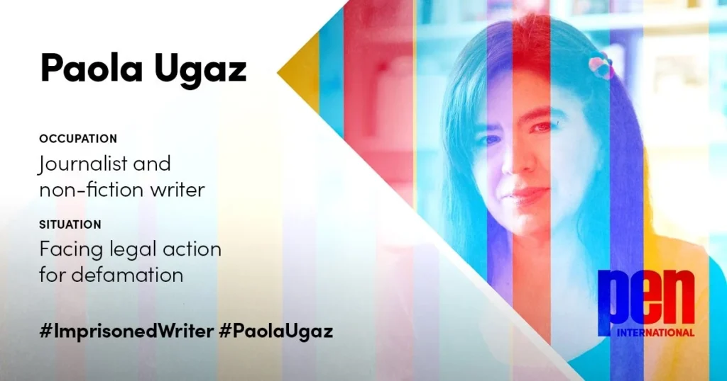 PEN International Urges End to Legal Harassment Against Peruvian Journalist Paola Ugaz