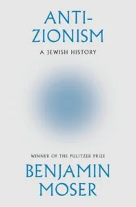 “New Book Explores Historical Anti-Zionism Among Jews in Light of Recent Events”