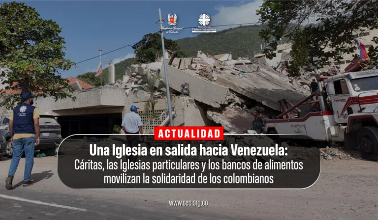 Catholic Church in Colombia Launches National Solidarity Mobilization for Venezuela Communities Affected by Earthquakes