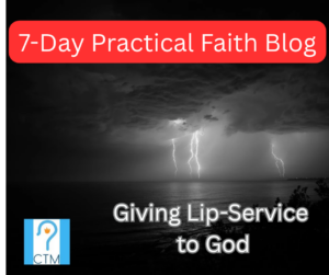 Giving Lip Service to God: Recognizing and Rejecting Empty Obedience